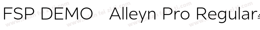 FSP DEMO   Alleyn Pro Regular字体转换